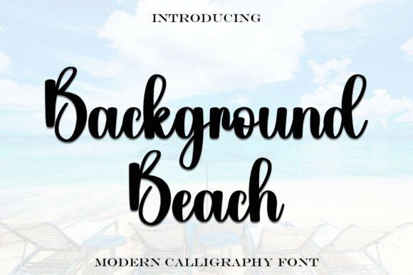 Background Beach: A Modern Script Amp Font for Coastal Brands