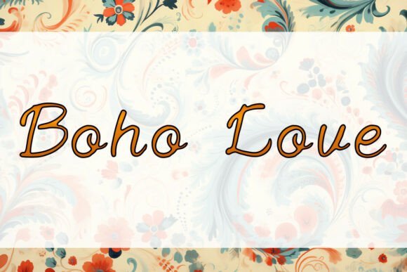 Boho Love Fonts: A Script Amp Review for Brand Designers