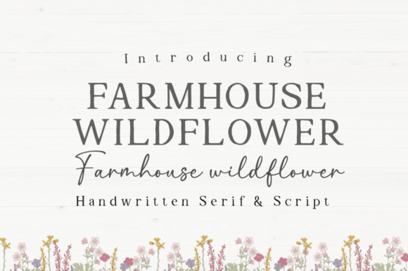 Farmhouse Wildflower Fonts: A Review for Selling Serif Designs