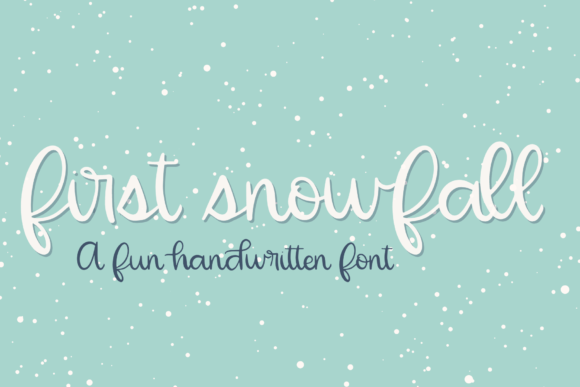First Snowfall Fonts Review: A Script Amp for Modern Branding