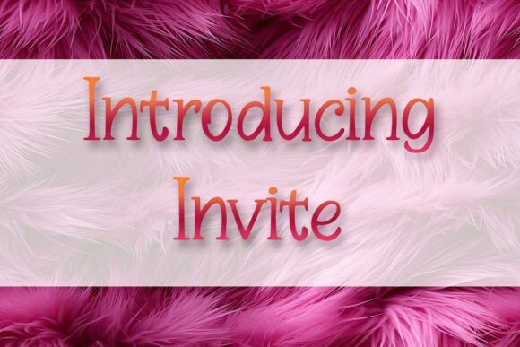 Invite: A Whimsical Script Amp for Modern Fonts