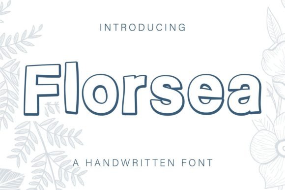 Reviewing Florsea: A Bouncy Script Amp for Local Brand Identity