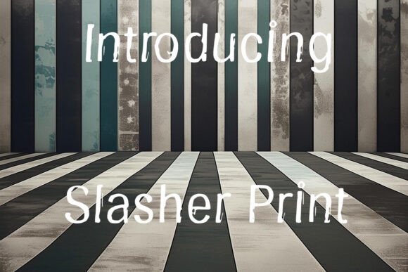 Slasher Print Fonts: A Script Amp Review for Publishers