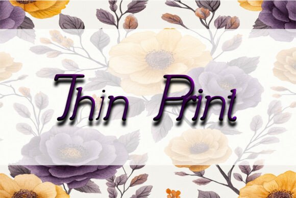Thin Print Fonts: A Script Amp Review for Sellers